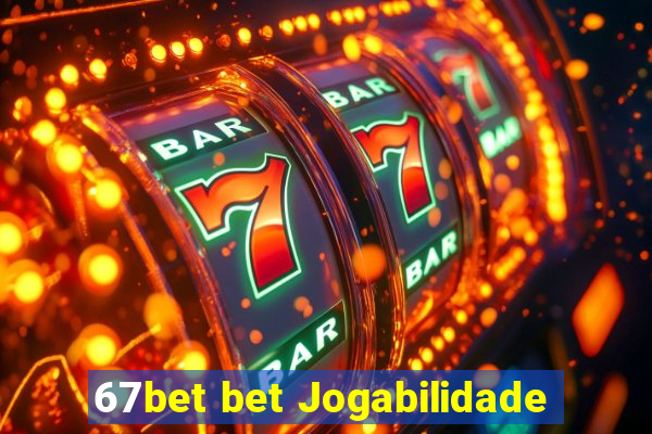 67bet bet Jogabilidade