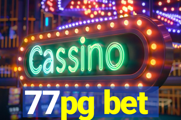 77pg bet
