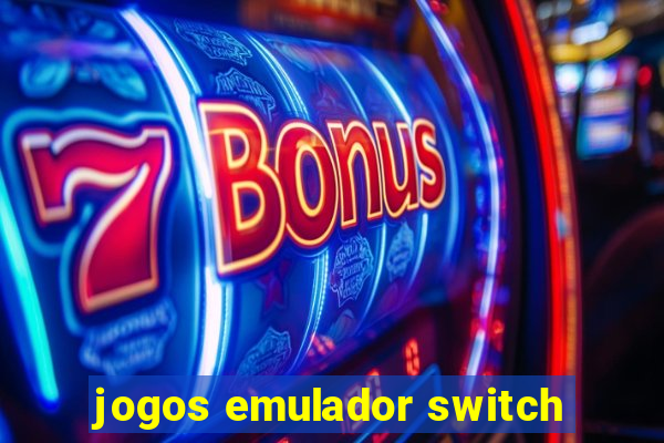 jogos emulador switch