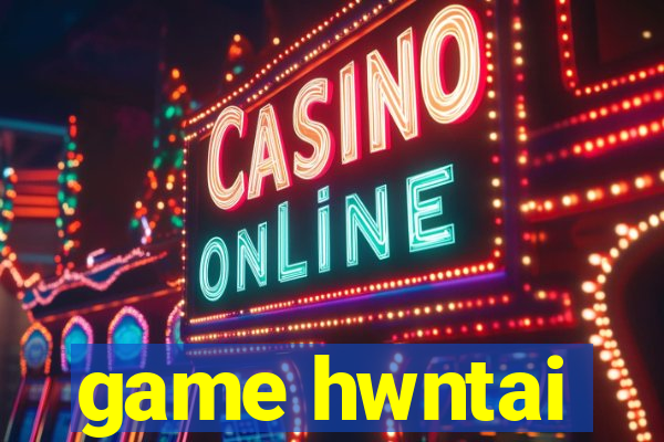 game hwntai