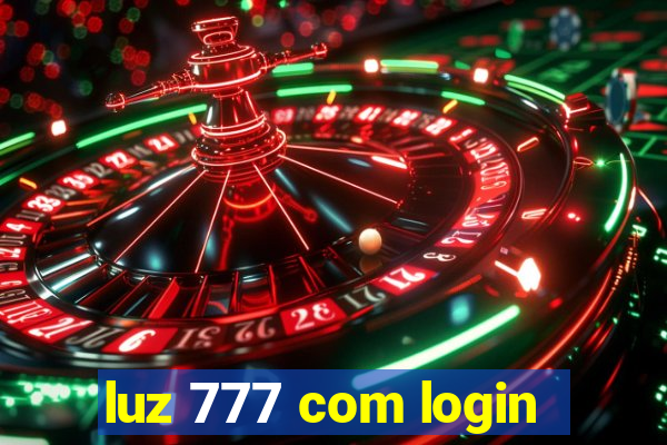 luz 777 com login
