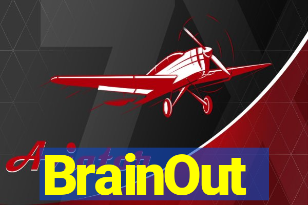 BrainOut