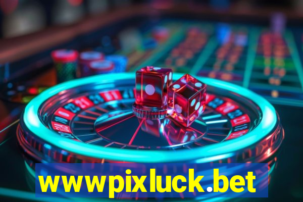 wwwpixluck.bet