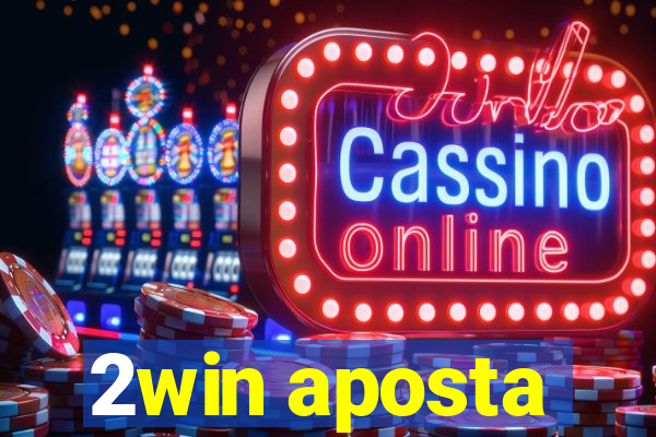 2win aposta