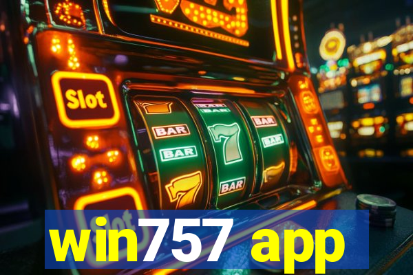 win757 app