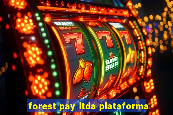 forest pay ltda plataforma
