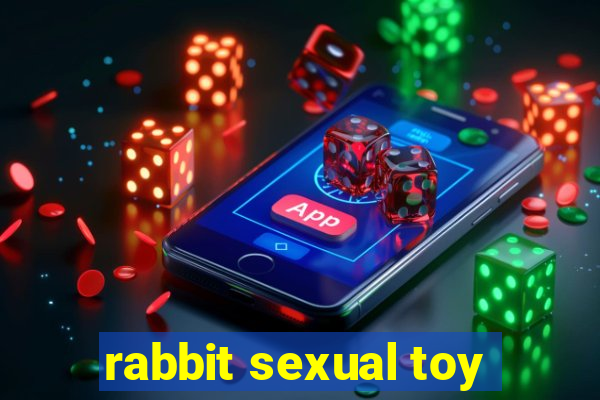 rabbit sexual toy