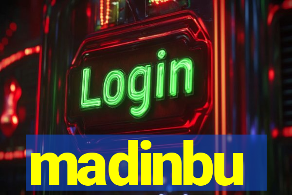 madinbu