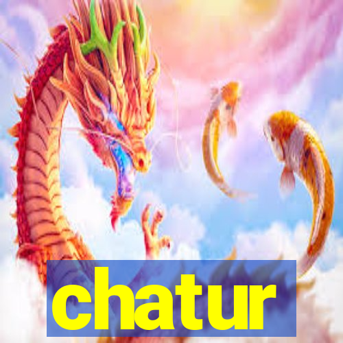 chatur