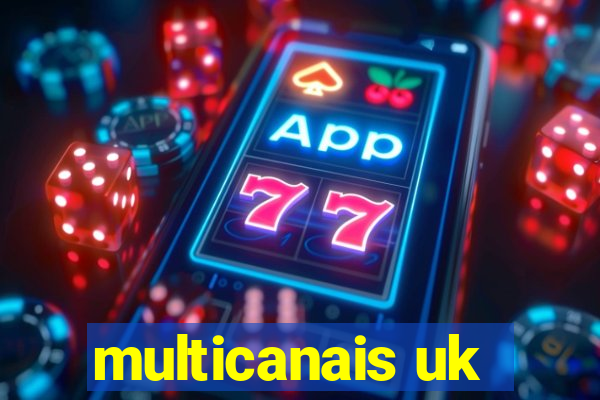 multicanais uk