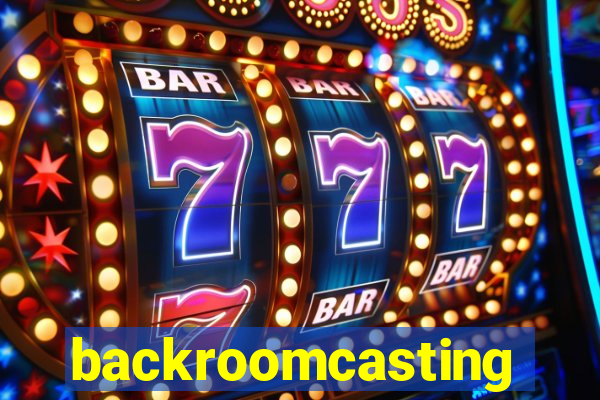 backroomcasting