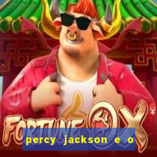 percy jackson e o mar de monstros drive