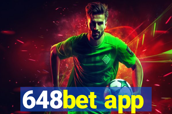 648bet app