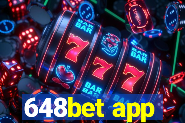 648bet app