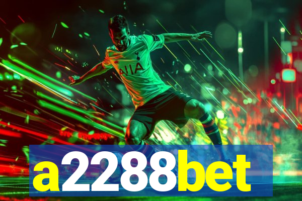 a2288bet