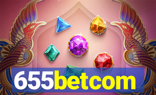 655betcom