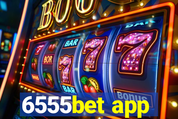 6555bet app