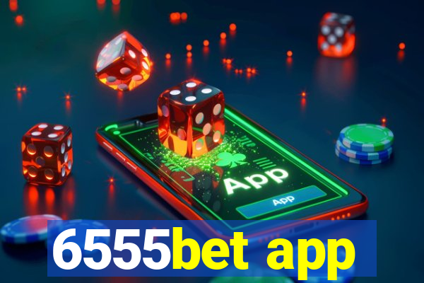 6555bet app