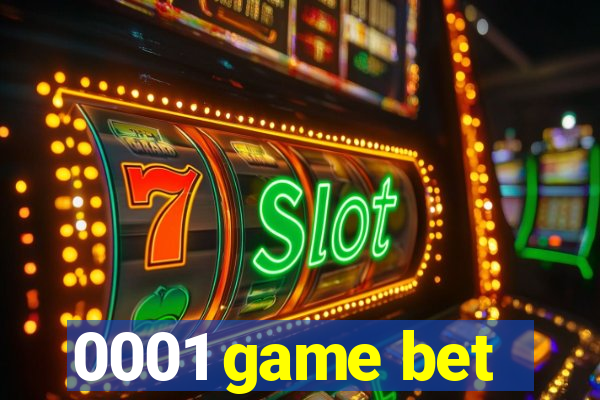 0001 game bet