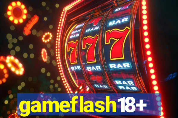 gameflash18+