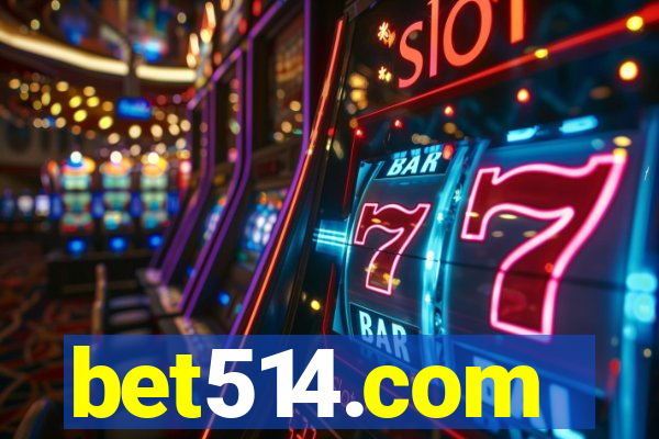 bet514.com
