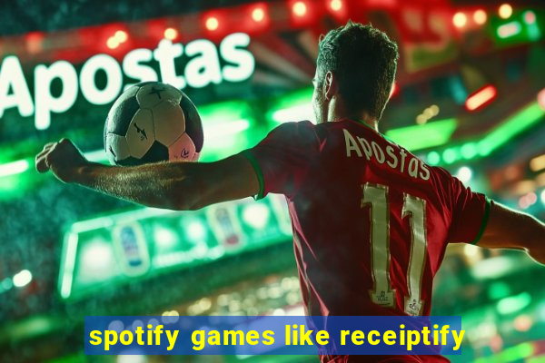 spotify games like receiptify