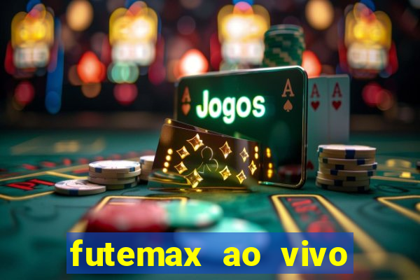 futemax ao vivo real madrid