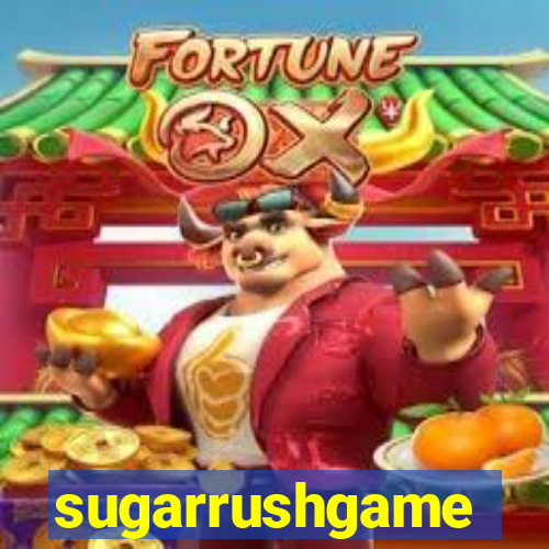 sugarrushgame