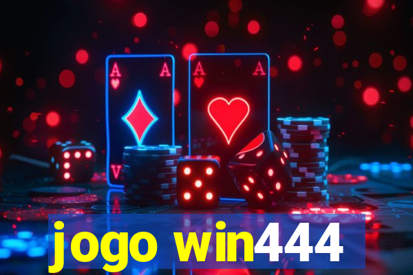 jogo win444