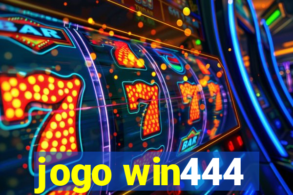 jogo win444