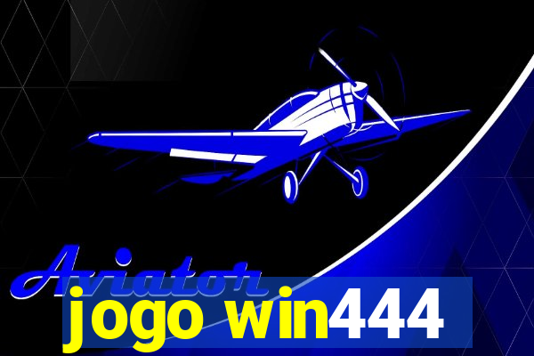 jogo win444