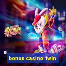 bonus casino 1win