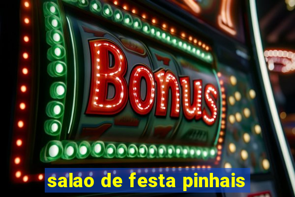 salao de festa pinhais