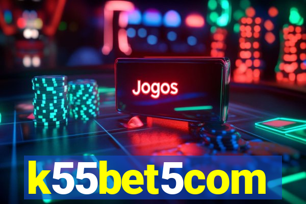 k55bet5com