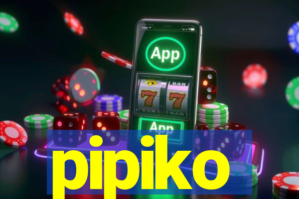 pipiko