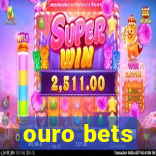 ouro bets