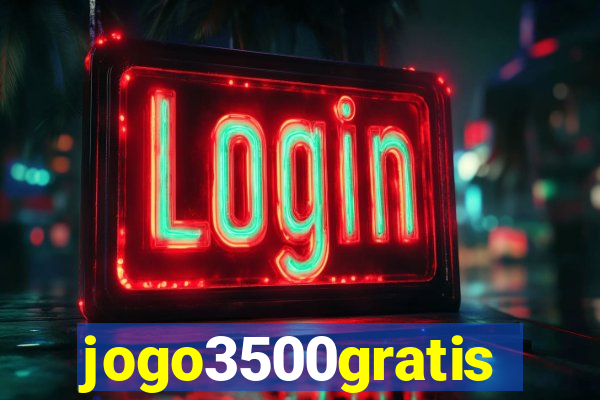 jogo3500gratis