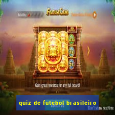 quiz de futebol brasileiro