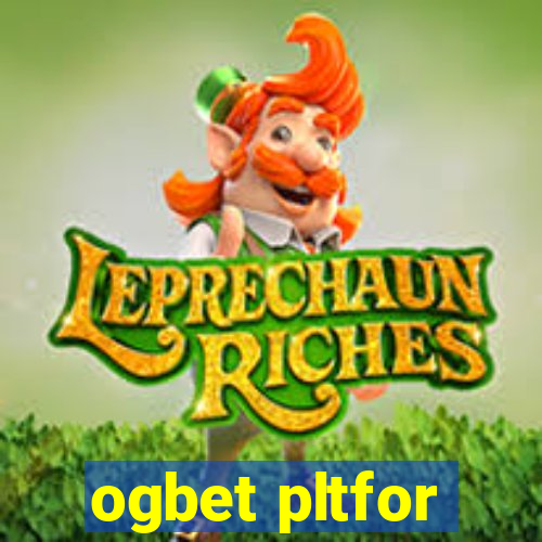 ogbet pltfor