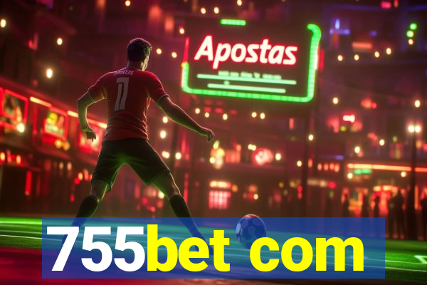 755bet com