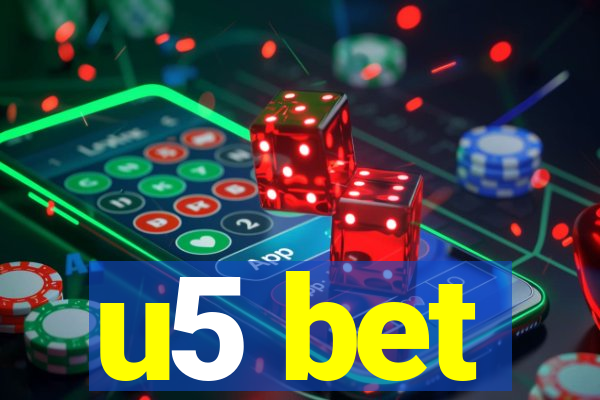 u5 bet