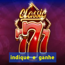 indique e ganhe casa de aposta