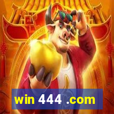 win 444 .com