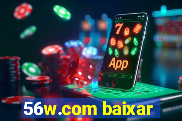 56w.com baixar