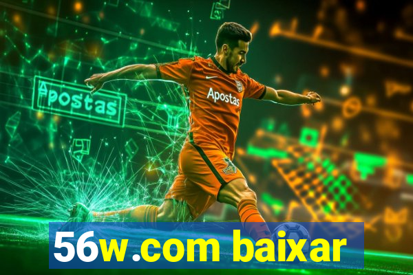 56w.com baixar