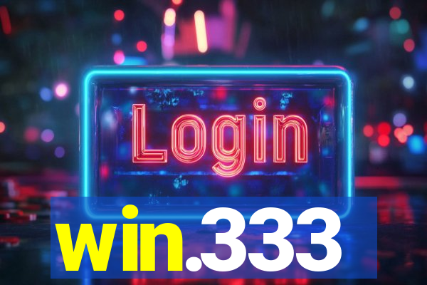 win.333
