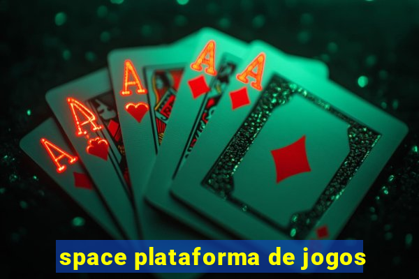 space plataforma de jogos