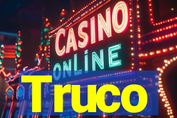 Truco