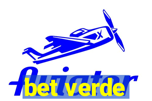 bet verde