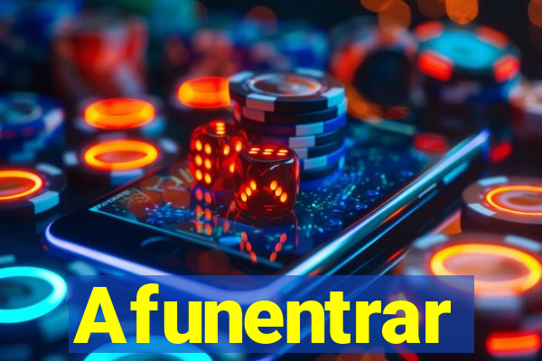 Afunentrar